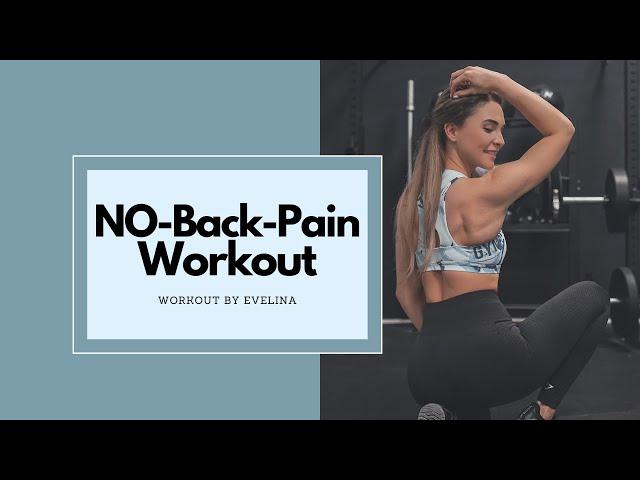 NO more Back Pain - Workout | Workout by Evelina