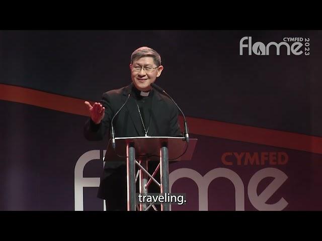 Flame 2023 - Cardinal Tagle's Talk - CYMFed Archive