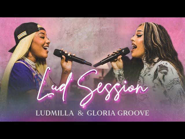 Lud Session #2 feat. Gloria Groove (Live)