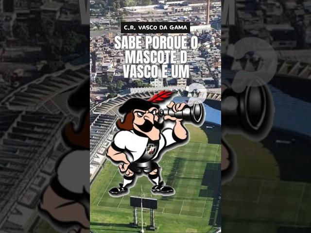 MASCOTE DO VASCO DA GAMA