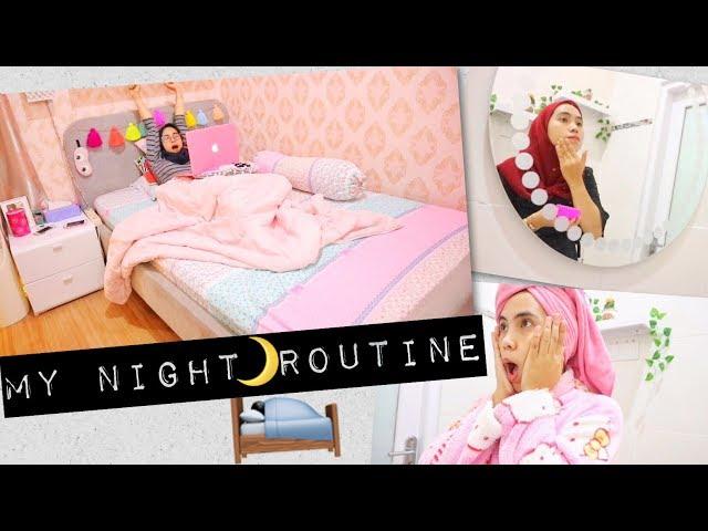 MY NIGHT ROUTINE I Riesty Irdha Julvia