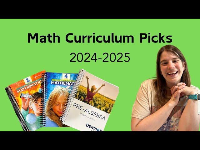 Math Curriculum Picks || 2024-2025