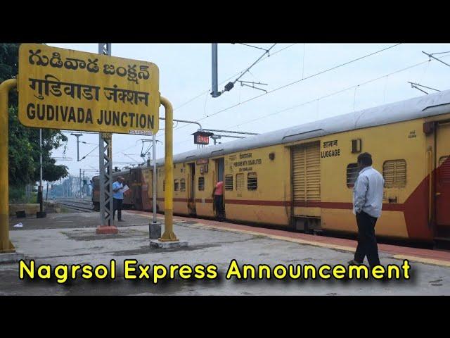 Nagarsol Express Announcement at Gudivada Railway Station || India Railways