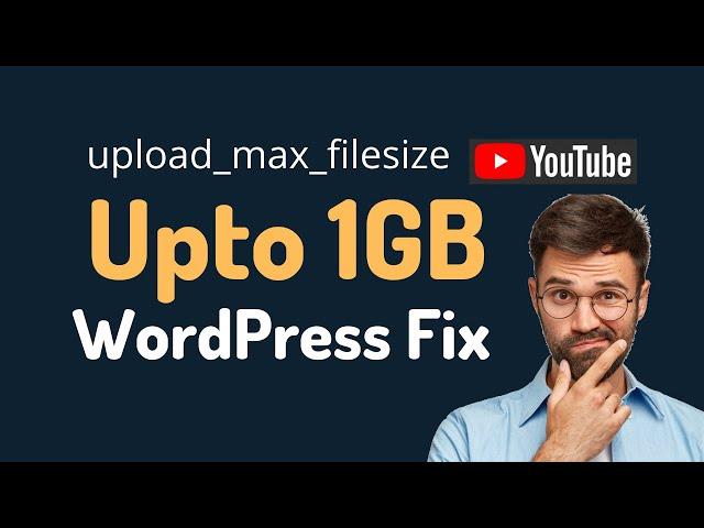 03 Way to fix WordPress - How to Increase Maximum File Upload Size - WordPress Tutorials 2020