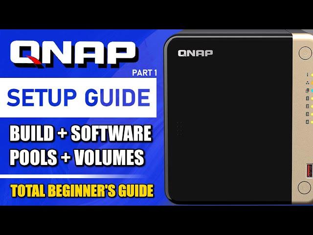 QNAP NAS Setup Guide (2024) - FIRST TIME SETUP (Part 1)