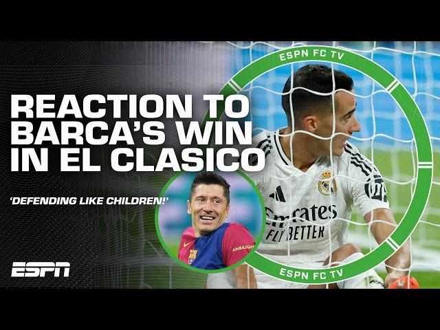 'Real Madrid were defending like CHILDREN!'  Reaction to Barcelona's 4-0 El Clasico win | ESPN FC