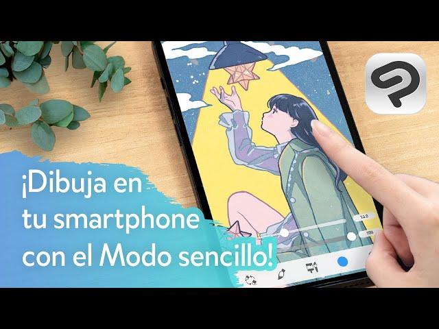 ¡Haz de tu smartphone tu herramienta de dibujo! | Modo sencillo de Clip Studio Paint