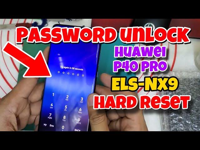 Huawei P40 Pro ELS NX9 Hard Reset Password