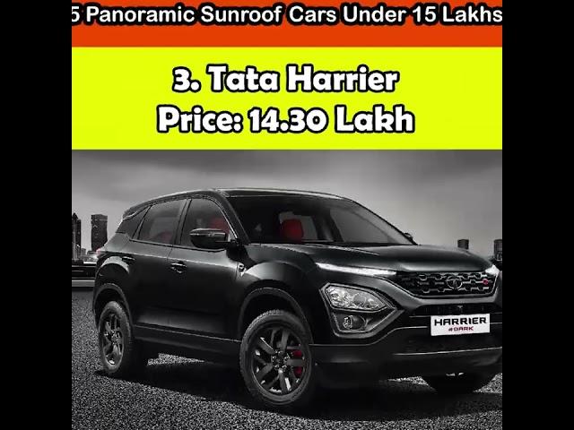 5 Panoramic Sunroof Cars Under 15 lakhs