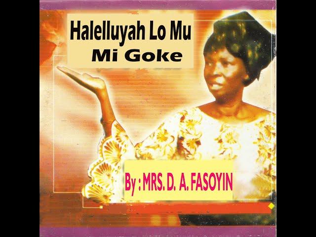 Halelluyah Lo Mu mi Goke #cacgoodwomenchoiribadan #mrsdafasoyin #yorubagospelmusic