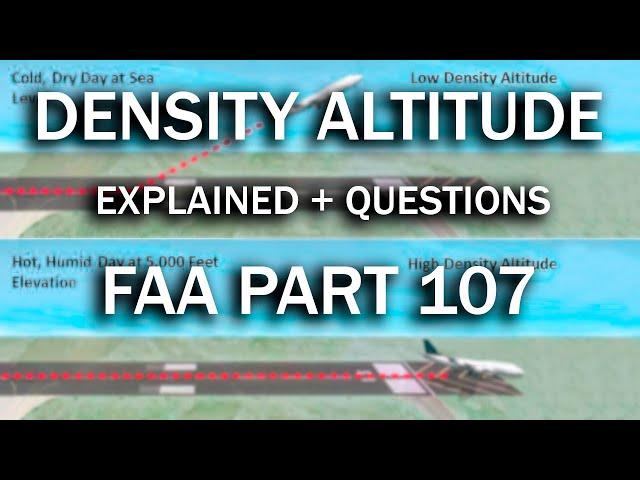 High Density Altitude Explained + 6 Questions | FAA Part 107 Exam Practice