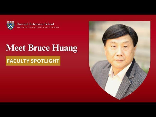 Meet Bruce Huang | Faculty Spotlight