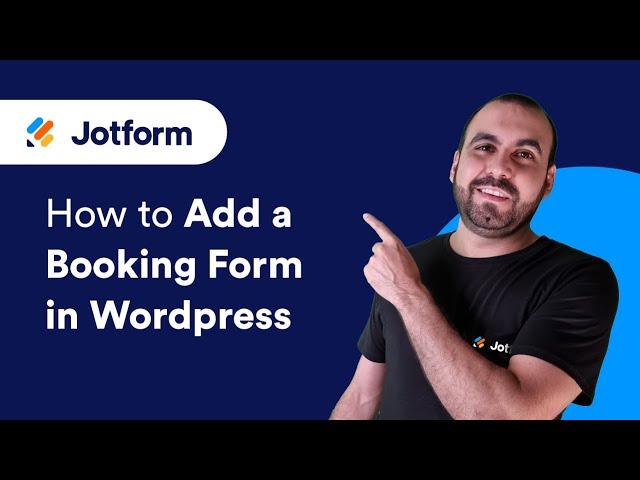 How to Add a Booking Form in WordPress