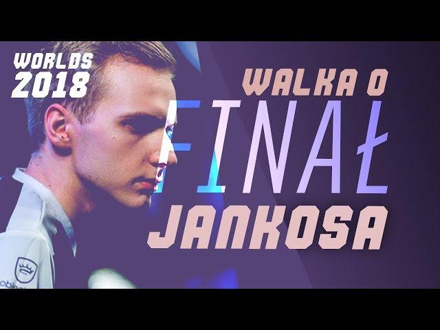 WALKA O FINAŁ JANKOSA!