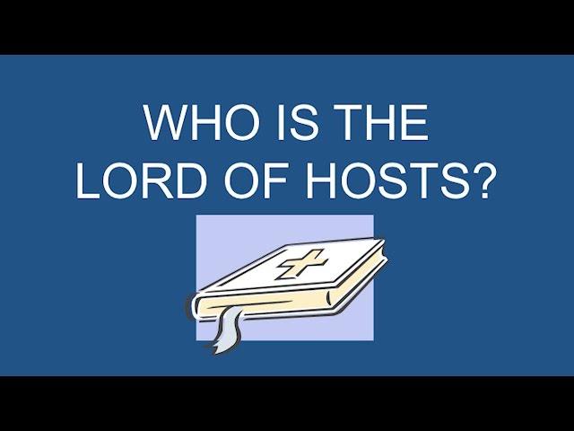 "Who is the Lord of Hosts?" Dr. David Hocking