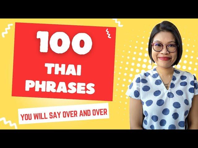 100 Essential Thai Phrases: Your Go-To Thai Lesson #LearnThaiOneDayOneSentence EP122