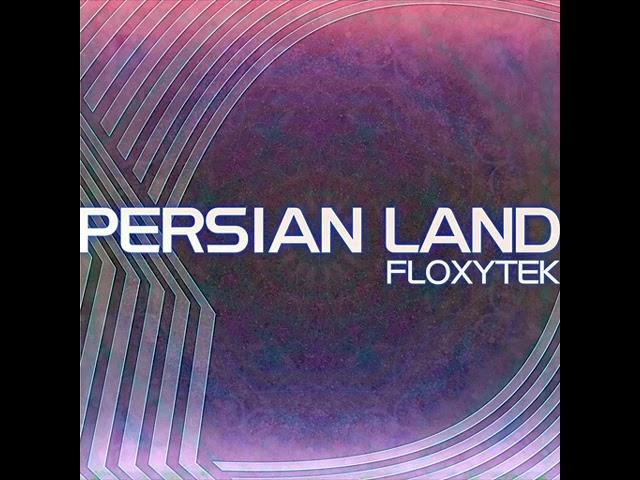 【DDR A3】PERSIAN LAND / FLOXYTEK