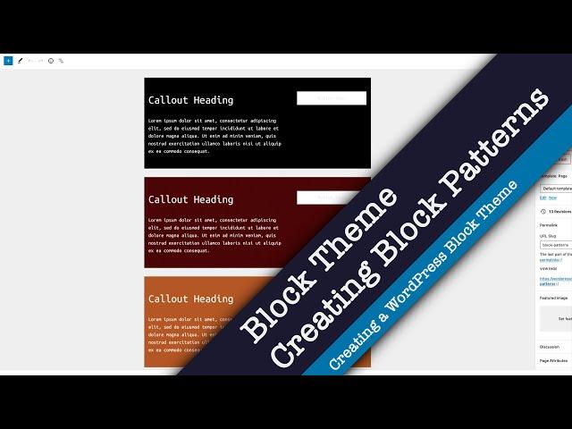 Creating a WordPress Block Theme — Creating Block Patterns