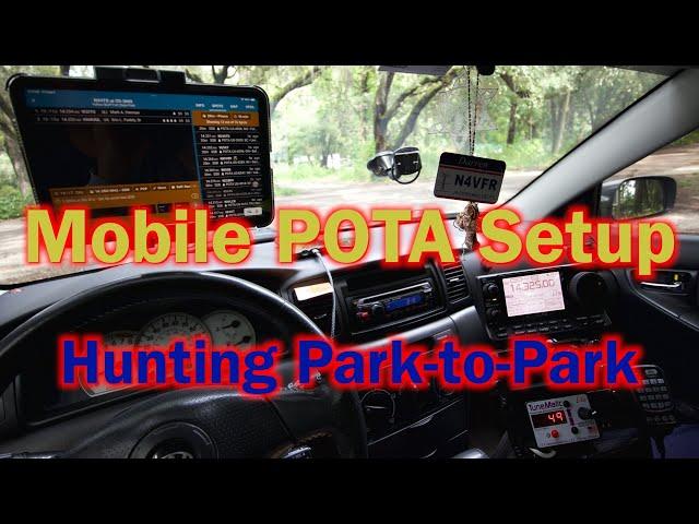 Mobile POTA Setup | Hunting Park-to-Park | Parks on the Air