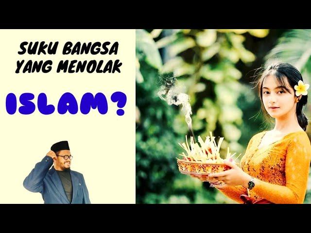 Eps 662 | MENGAPA SUKU BATAK, DAYAK, BALI DAN TORAJA GAGAL DIISLAMKAN?