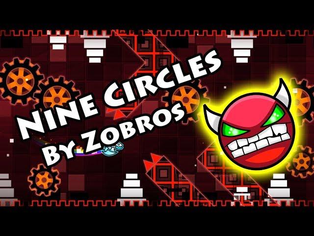 Geometry Dash - Nine Circles (By Zobros) [All Coins]