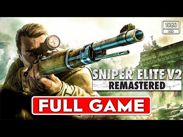 Sniper Elite V2 Remastered Gameplay Walkthrough FULL GAME [PC HD 1080] - No Commentary.