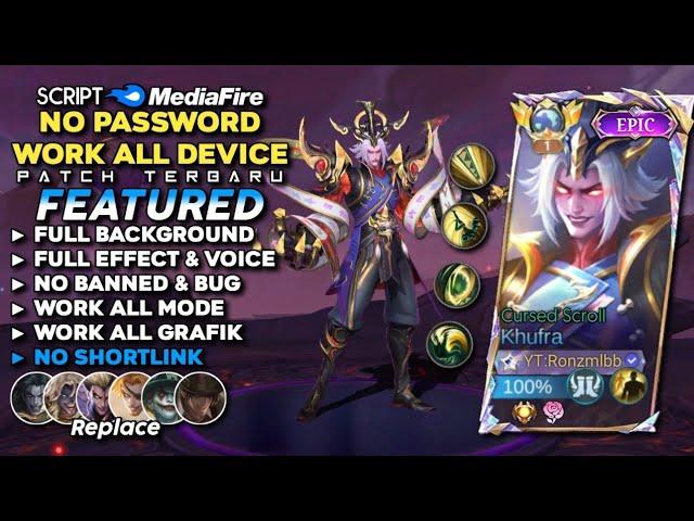 Script Skin Khufra Epic Cursed Scroll No Password Mediafire | Full Effect & Voice - Patch Terbaru