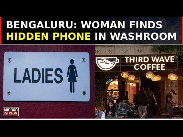 Bengaluru Coffee Shop Scandal: Third Wave Issues Statement After Phone Found In Women’s Washroom