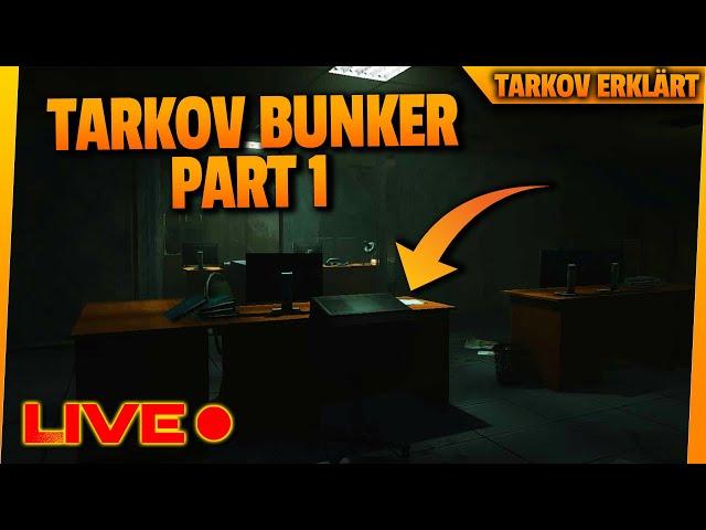 So geht: Bunker Part 1 - Tarkov erklärt