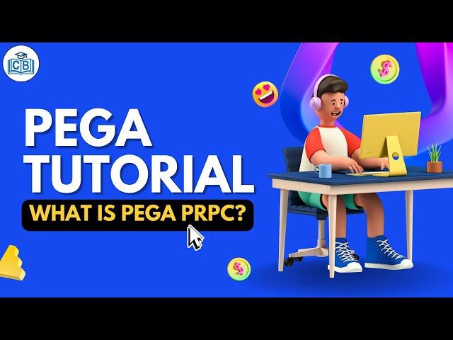 Pega Tutorial - 01 What is Pega PRPC?