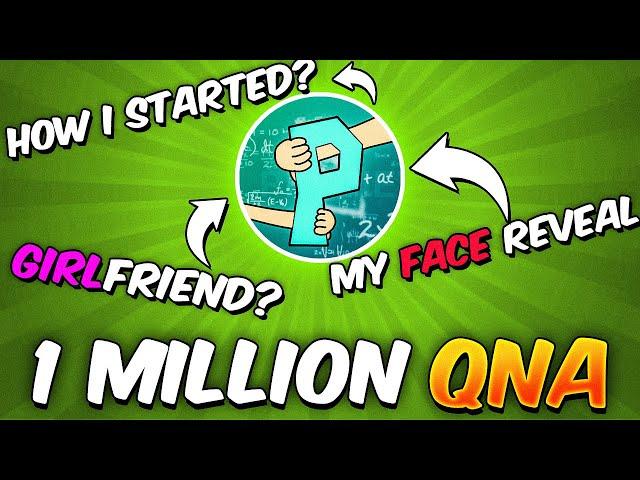 1 Million Special ProBoiz QNA...