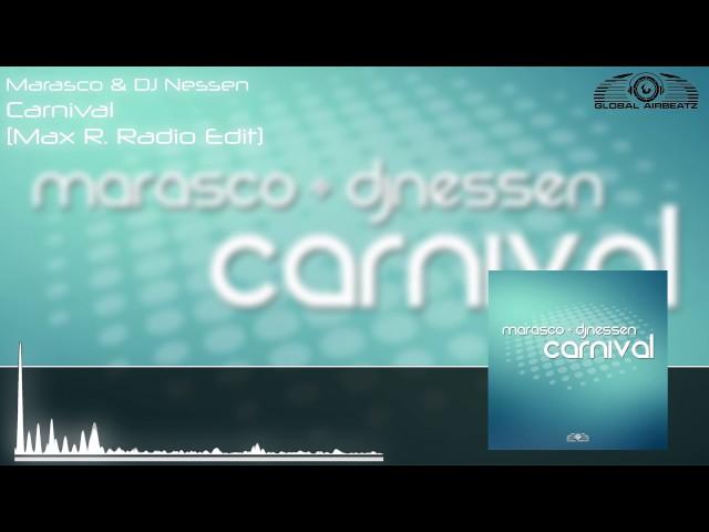 Marasco & DJ Nessen - Carnival (Max R. Radio Edit)