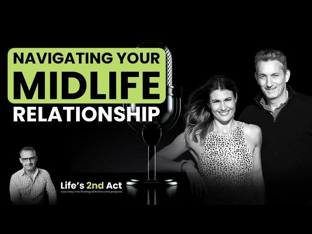 Is your midlife relationship thriving or just surviving? 