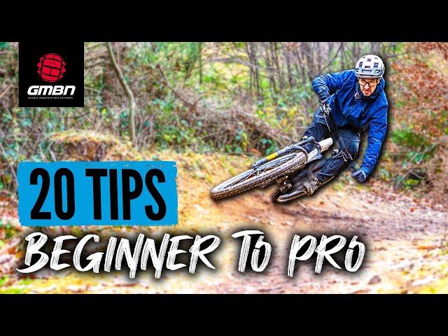 20 Ways To Get Better At Mountain Biking | Beginner To Pro