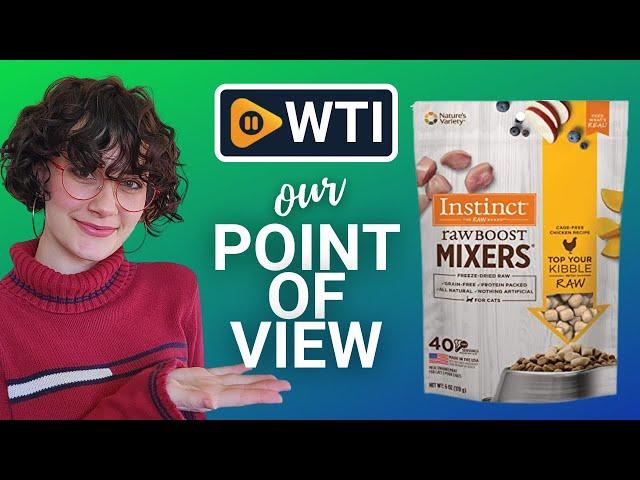 Instinct Freeze Dried Cat Food Topper | Our Point Of View