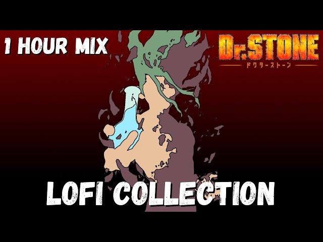 Chill Lofi DR. STONE 1 Hour Music Mix | Relax, Sleep, Study, Chill