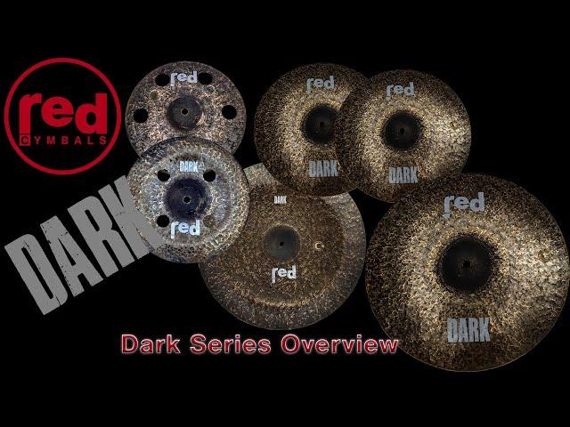 Red Cymbals Dark Series Overview