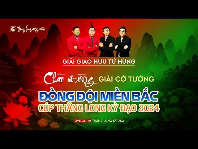 [LiveCoTuong] KTQG Nguyễn Quang Nhật vs KTQG Nguyễn Minh Hưng | Tứ hùng chào mừng giải đồng đội