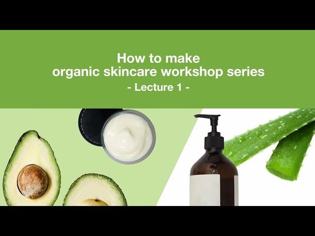 How to formulate organic skincare