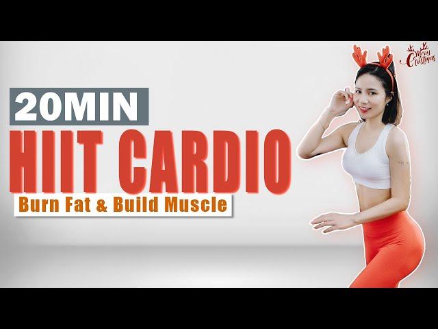 20 Min Cardio Hiit Workout Full Body | Burn Fat & Build Muscle