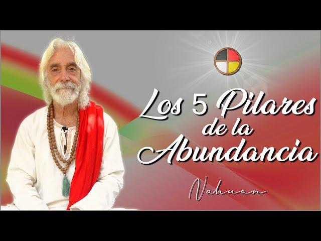 Los 5 Pilares de la Abundancia