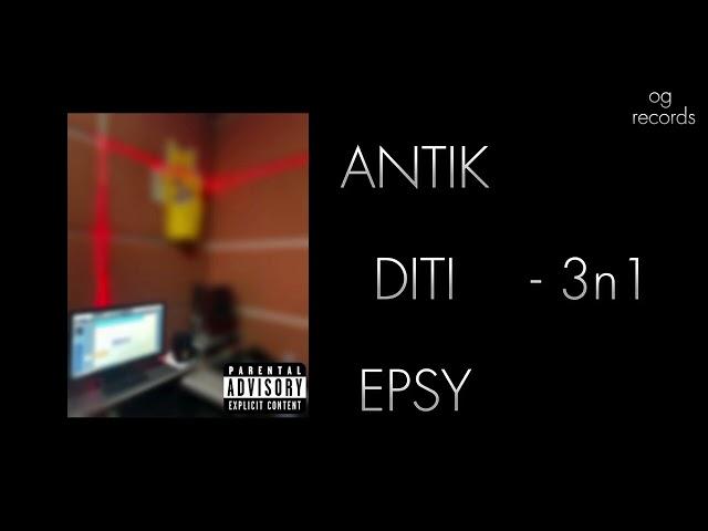 Antik X Diti X Epsy - 3n1 (Dafina Zeqiri - Nasty drill remix) (PROD. BY GRGON)