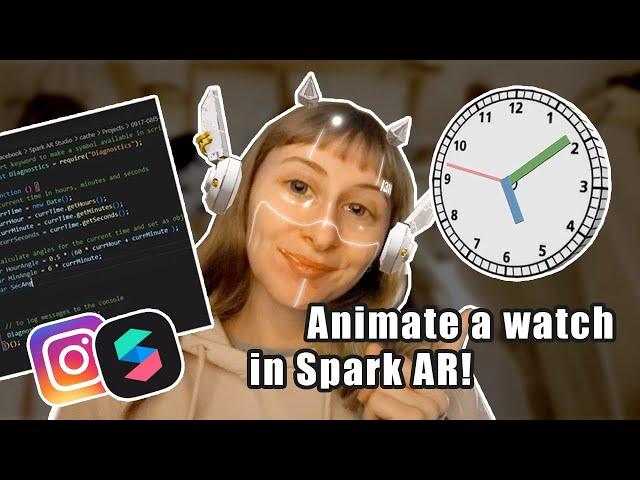 Animate a watch based on real time for an Instagram AR Effect! || Spark AR Tutorial