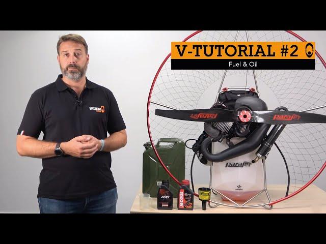 PARAJET EXPLAINS 02 - VITTORAZI MOTORS MOSTER 185 - FUEL & OIL - PARAMOTOR ENGINE MAINTENANCE