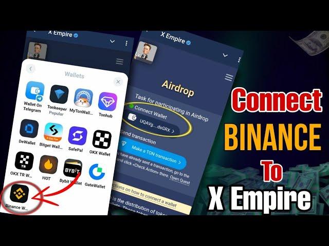 Connect Your Binance Wallet to X Empire In 1 Mint