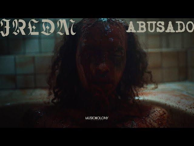 Abusado - JRLDM (Official Music Video)