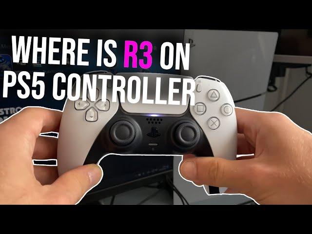 Where is r3 on PS5 controller, how to press r3 on PS5