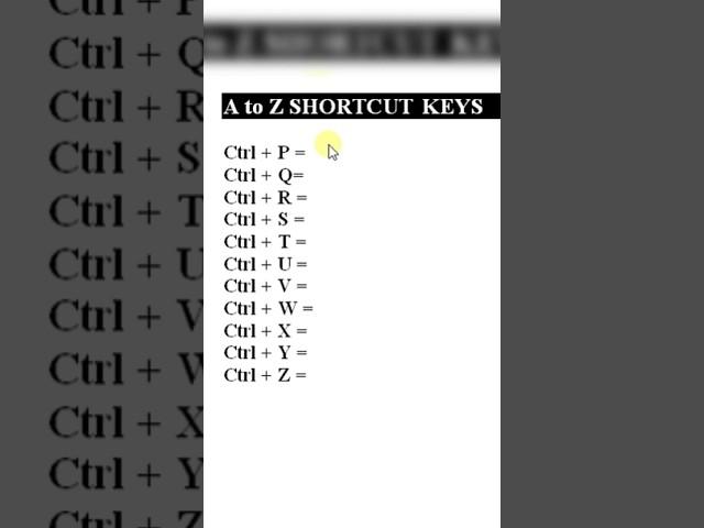 Ctrl A to Z Shortcut keys