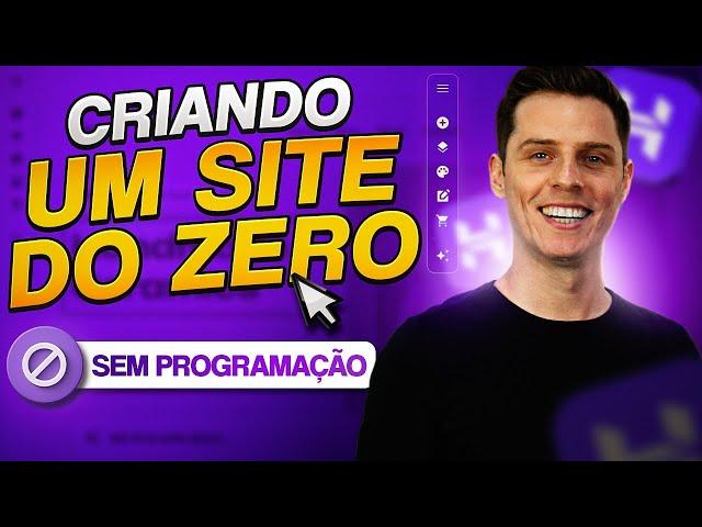 Como Criar um Site Profissional do Zero e Sem Programação em 2024 (Passo a Passo Completo)