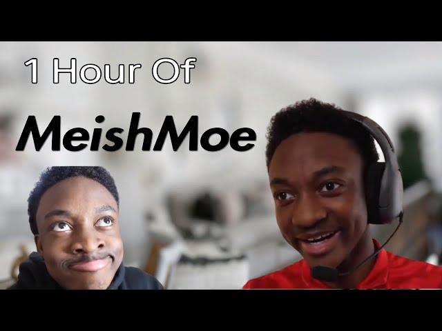 1 Hour Of MeishMoe